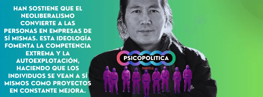 Byung Chul Han Psicopolitica5